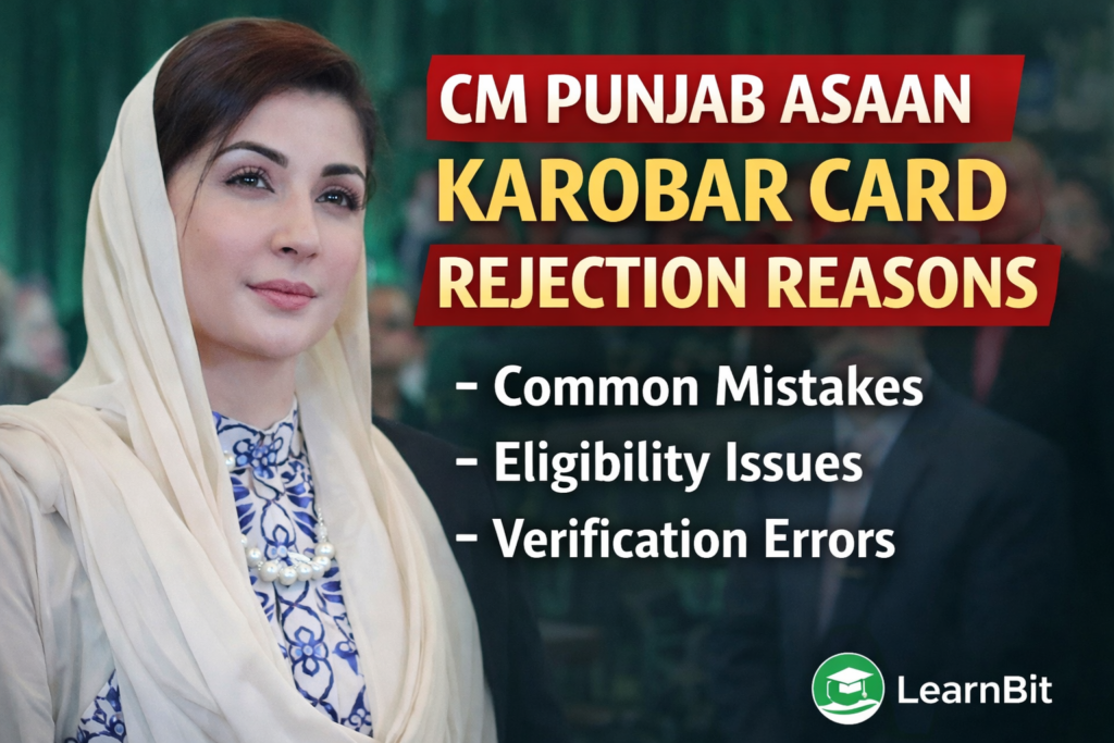 CM Punjab Asaan Karobar Card Rejection Reasons